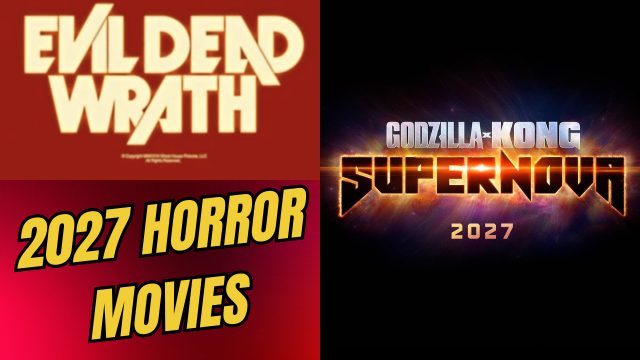 Exciting New Horror Films Set to Haunt Cinemas in 2027 | free coin cash frenzy, king 88 bet